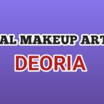 Bridal Makeup Artist in Deoria